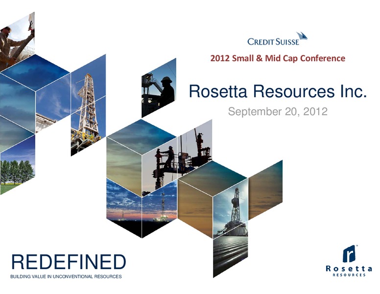 2012 Small and Mid Cap Conference – Rosetta Resources, Inc. – slide 1