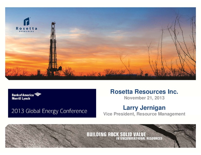 BAML Global Energy Conference – Rosetta Resources, Inc. – slide 1