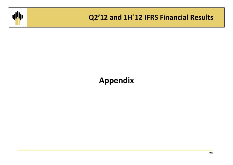Q2 AND 1H 2012 IFRS FINANCIAL RESULTS – Rosneft Oil Company – slide 28