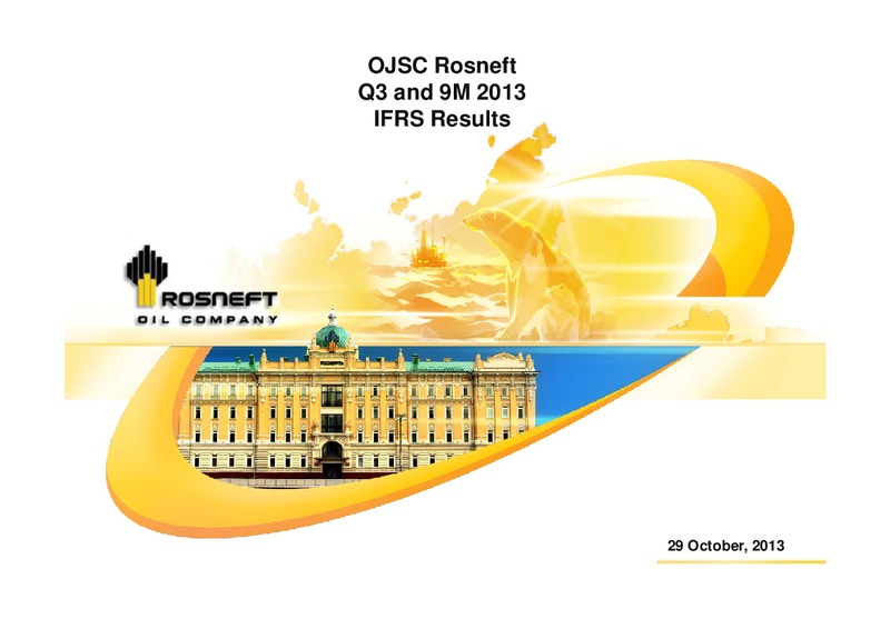 Q3 2013 RESULTS – Rosneft Oil Company – slide 1