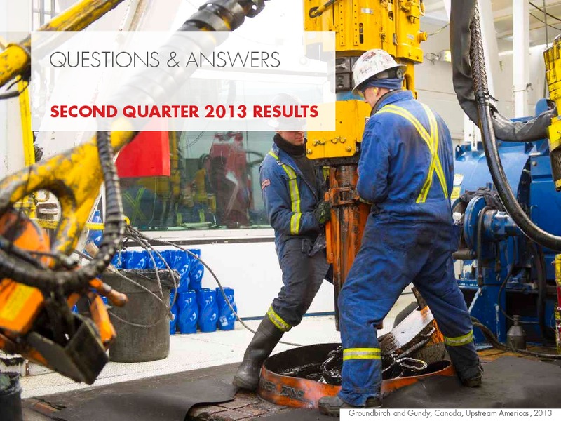 Q2 2013 Earnings Call – Shell – slide 22