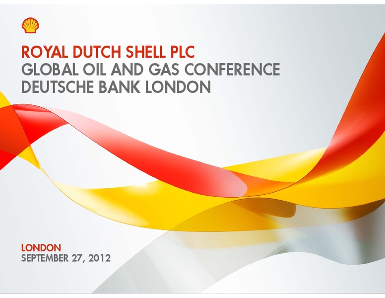 Global Oil Gas Conference – Shell – slide 1