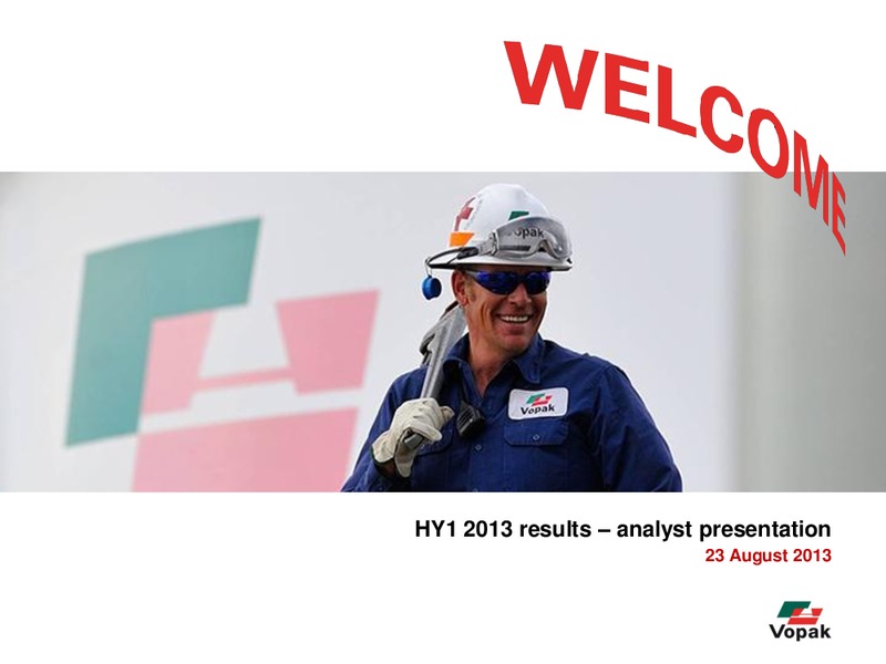 H1 2013 Earnings Call – Royal Vopak – slide 1