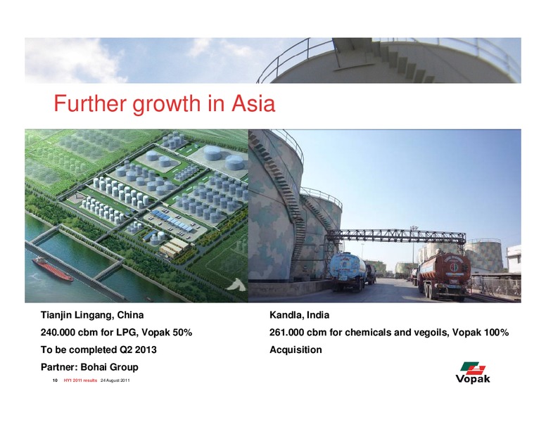 H1 2011 Earnings Call – Royal Vopak – slide 10