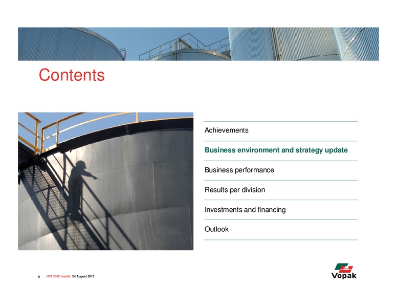 H1 2012 Earnings Call – Royal Vopak – slide 6