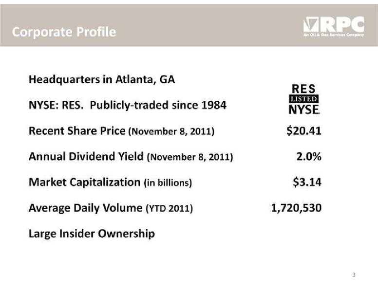 STEPHENS FALL INVESTMENT CONFERENCE – Rpc Inc. – slide 3