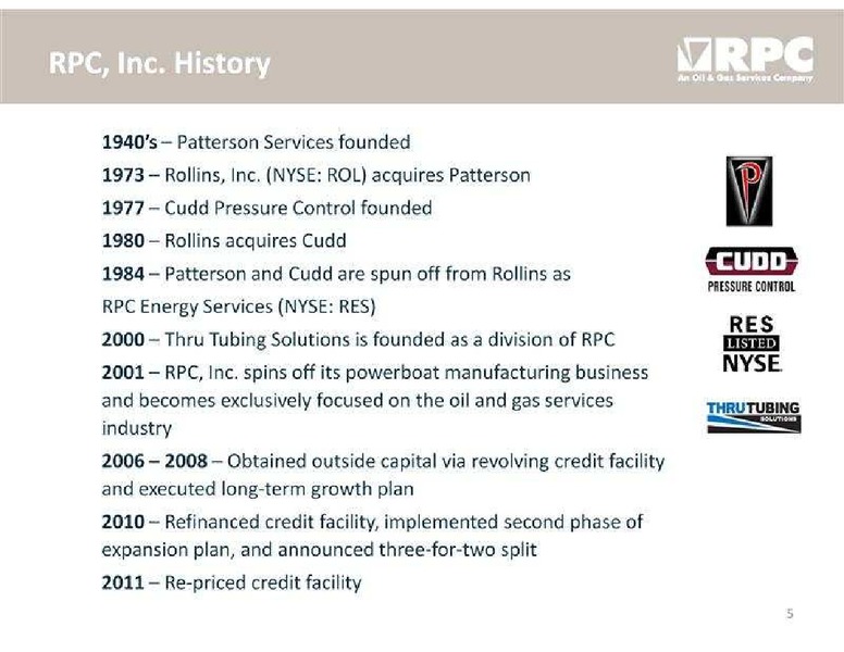 STEPHENS FALL INVESTMENT CONFERENCE – Rpc Inc. – slide 5