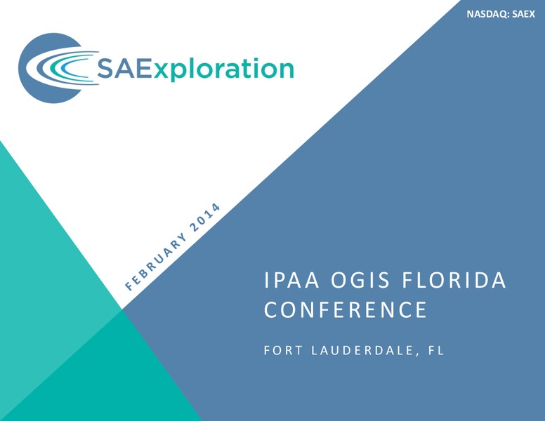 IPAA OGIS FLORIDA CONFERENCE – SaExploration – slide 1