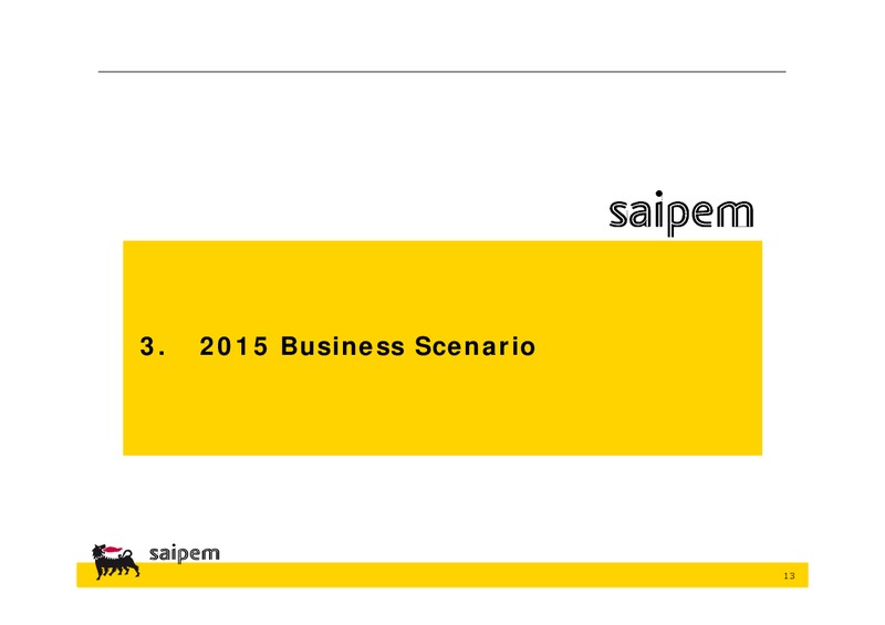 INVESTOR PRESENTATION – Saipem Spa – slide 12