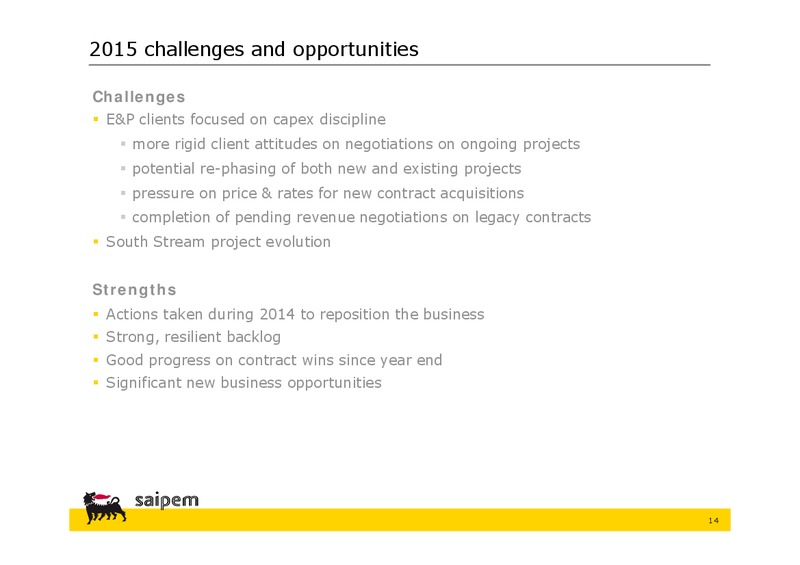 INVESTOR PRESENTATION – Saipem Spa – slide 13