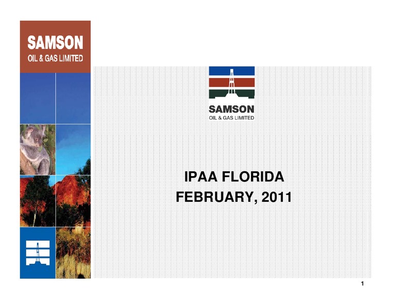 IPAA OGIS DENVER – Samson Oil & Gas Limited – slide 1