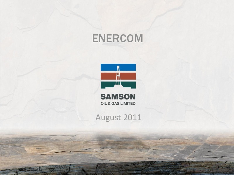 ENERCOMS THE OIL GAS CONFERENCE – Samson Oil & Gas Limited – slide 1