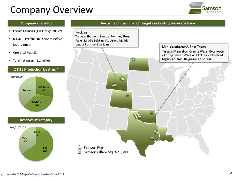 Lenders Presentation – Samson Resources Company – slide 2