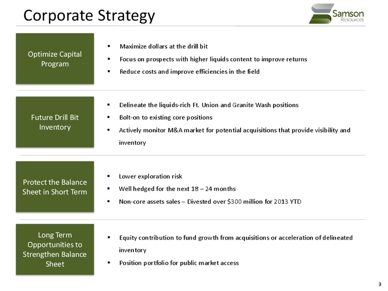 Lenders Presentation – Samson Resources Company – slide 3