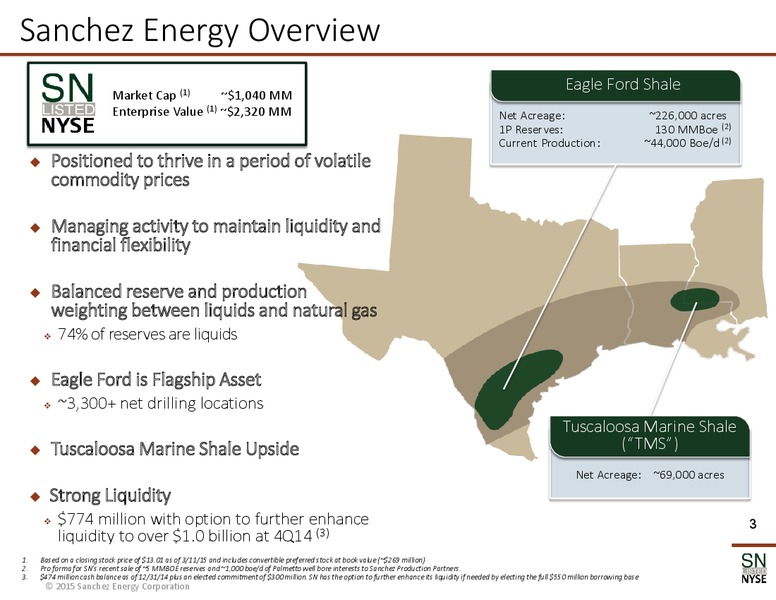 April 2015 Corporate Presentation – Sanchez Energy Corp – slide 2