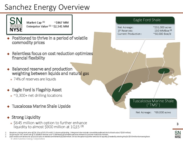 MAY 2015 CORPORATE PRESENTATION – Sanchez Energy Corp – slide 2