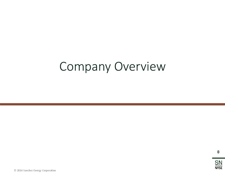 Corporate Presentation – Sanchez Energy Corp – slide 7