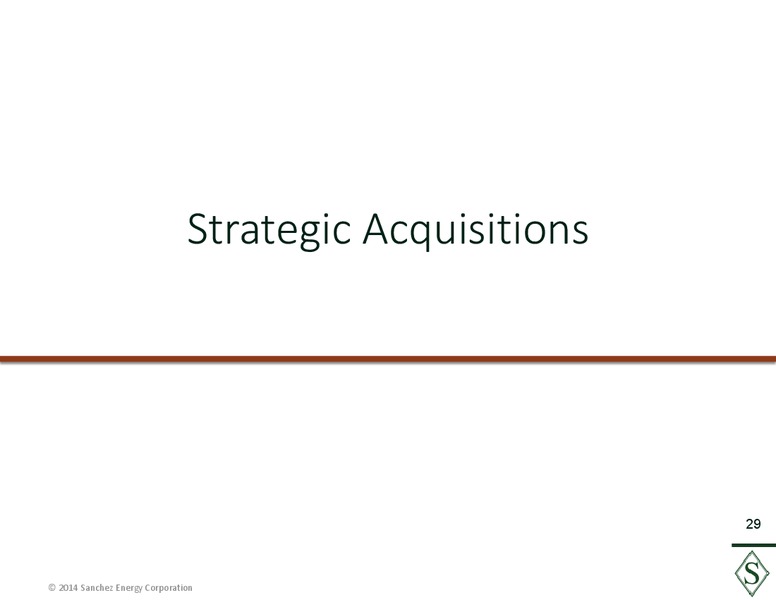 Analyst Day Presentation – Sanchez Energy Corp – slide 28