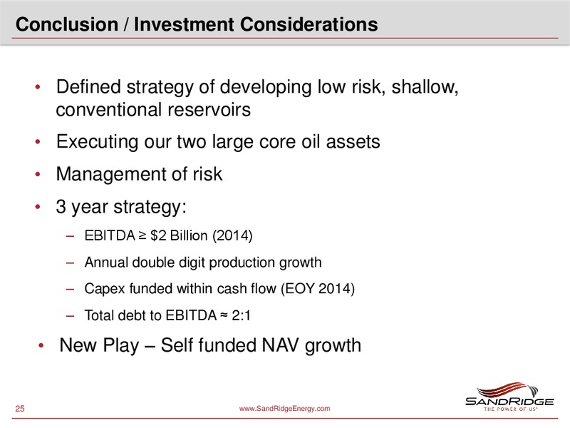 JOHNSON RICE ENERGY CONFERENCE – Sandridge Energy, Inc. – slide 24