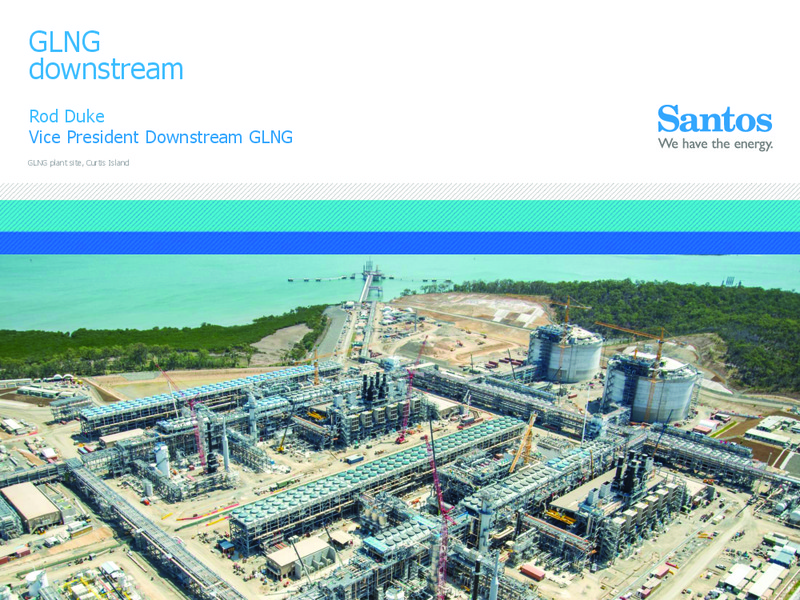 INVESTOR SEMINAR – Santos Limited – slide 31