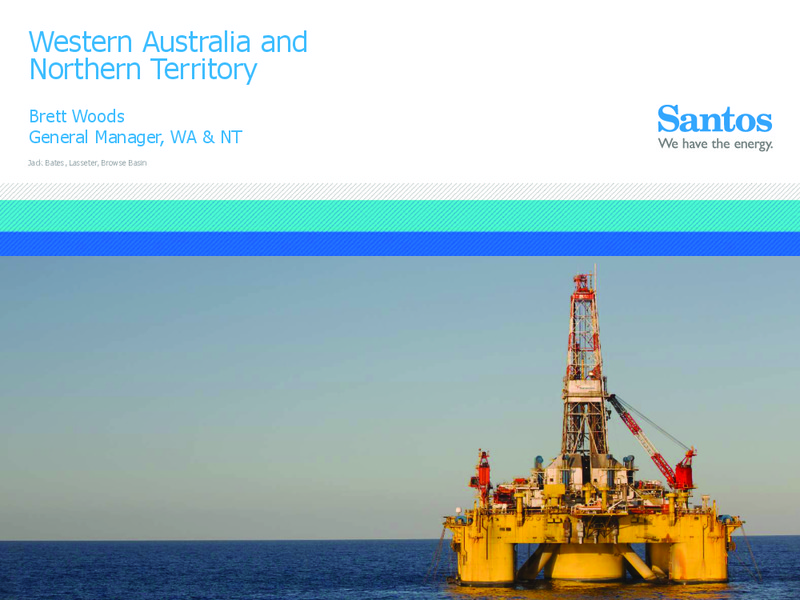 INVESTOR SEMINAR – Santos Limited – slide 76