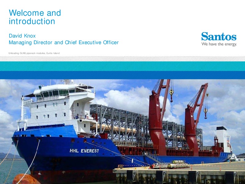 2013 Investor Seminar – Santos Limited – slide 2