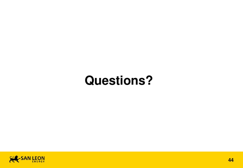AGM – San Leon Energy – slide 43