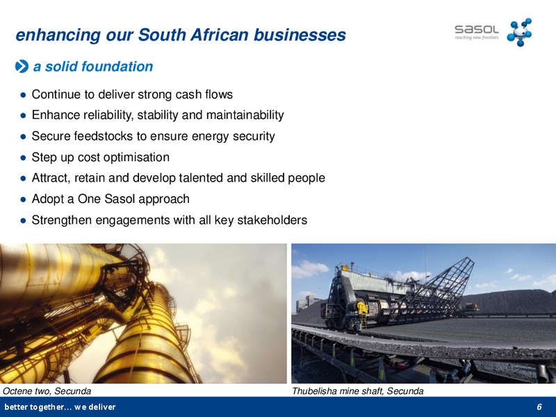 NOVEMBER 2012 INVESTOR PRESENTATION – Sasol Limited – slide 5
