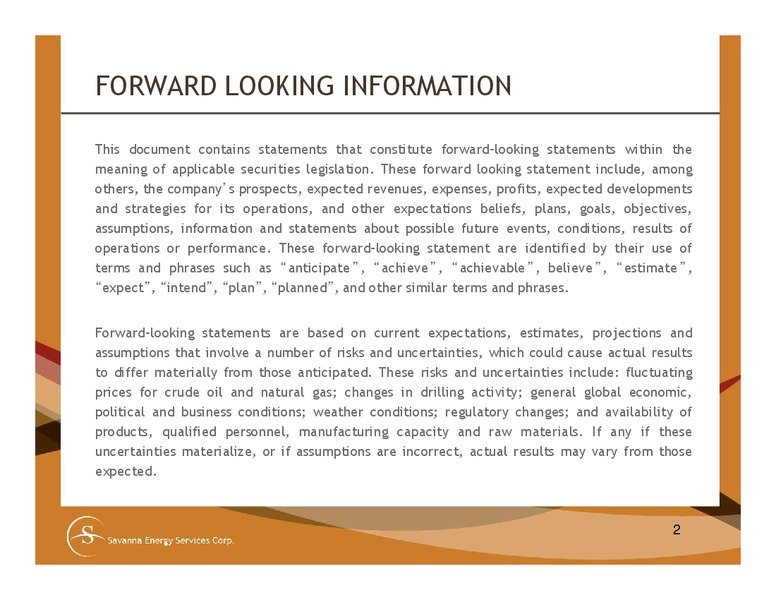 INVESTOR PRESENTATION – Savanna Energy Services Corp. – slide 2