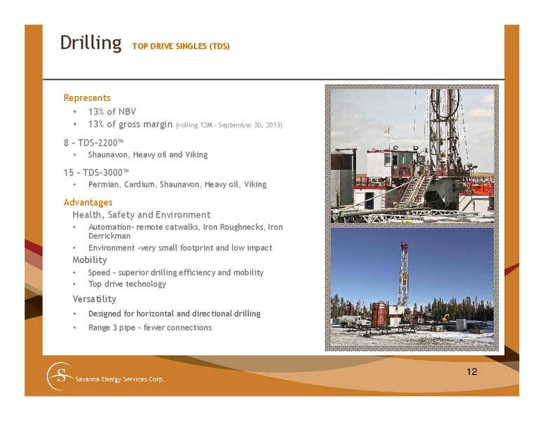 INVESTOR PRESENTATION – Savanna Energy Services Corp. – slide 12