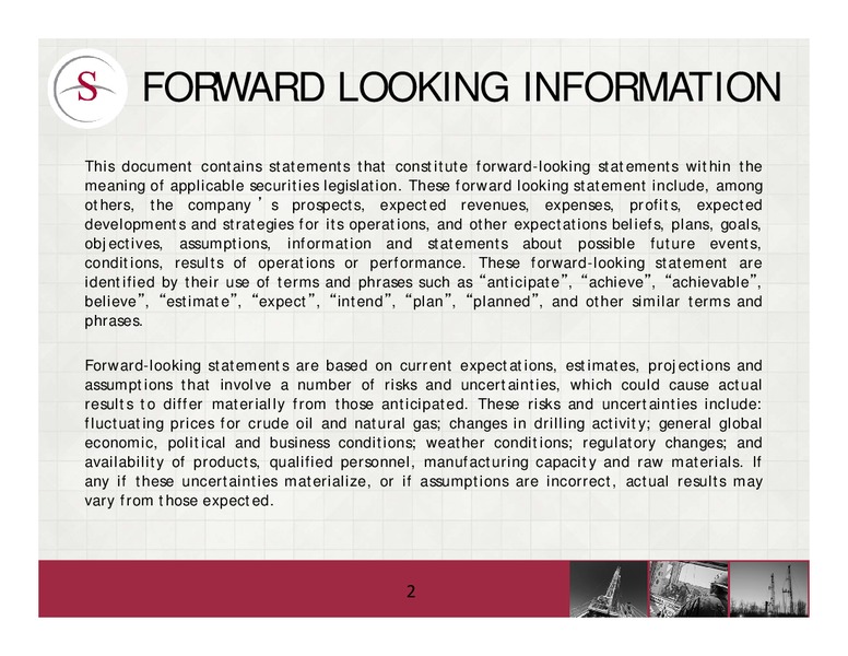 PETERS & CO 18TH ANNUAL ENERGY CONFERENCE – Savanna Energy Services Corp. – slide 2