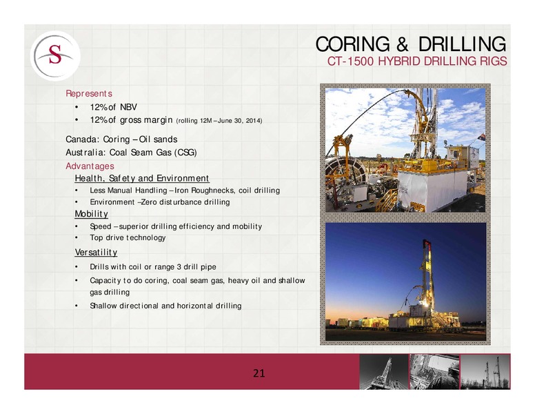 PETERS & CO 18TH ANNUAL ENERGY CONFERENCE – Savanna Energy Services Corp. – slide 21