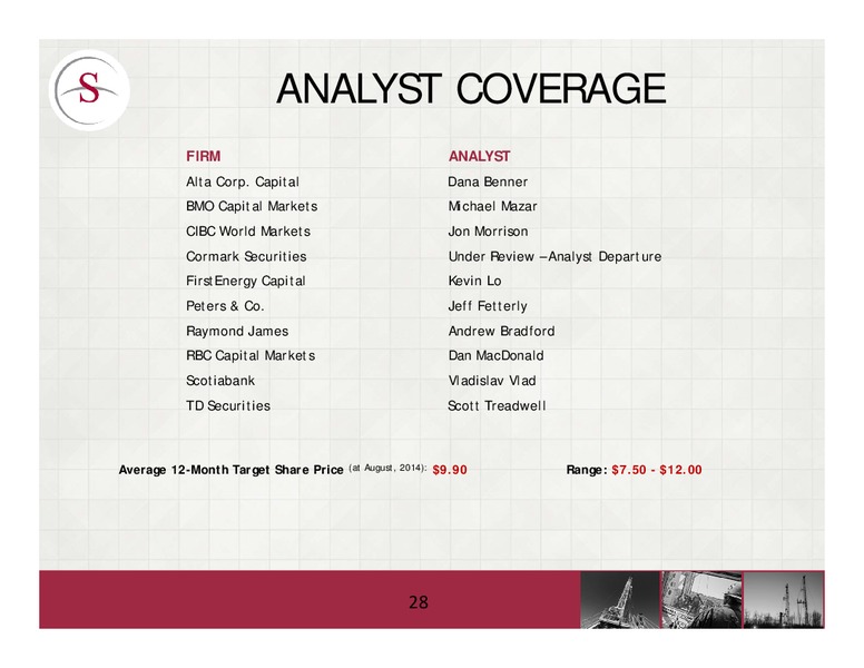 PETERS & CO 18TH ANNUAL ENERGY CONFERENCE – Savanna Energy Services Corp. – slide 28