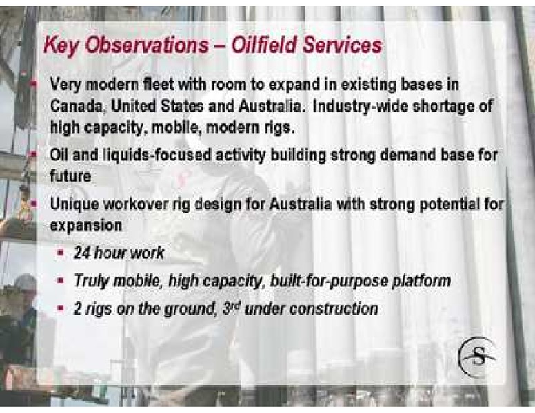 PETERS & CO LIMITED 2011 NORTH ERICAN OIL & GAS CONFERENCE – Savanna Energy Services Corp. – slide 11