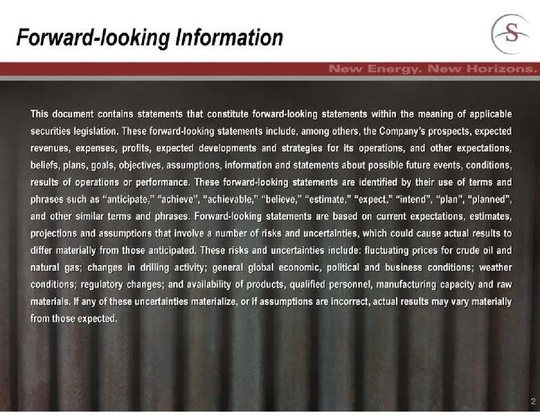 FIRSTENERGY SOCIETE GENERALE ANNUAL ENERGYGROWTH CONFERENCE – Savanna Energy Services Corp. – slide 2