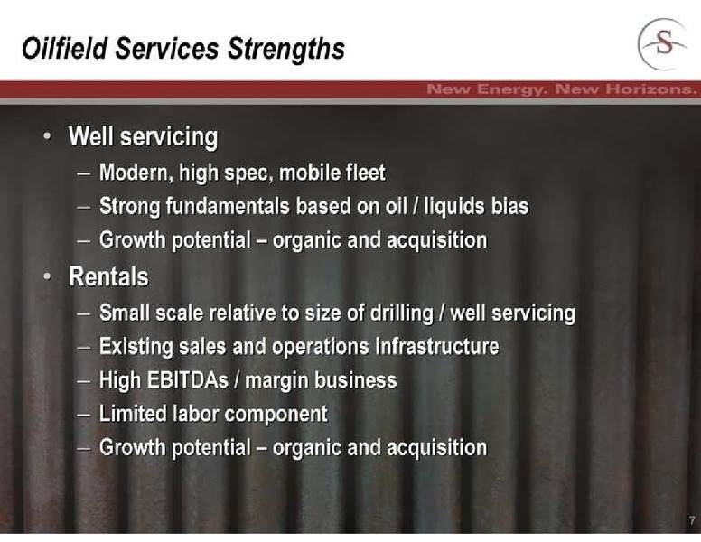 FIRSTENERGY SOCIETE GENERALE ANNUAL ENERGYGROWTH CONFERENCE – Savanna Energy Services Corp. – slide 7