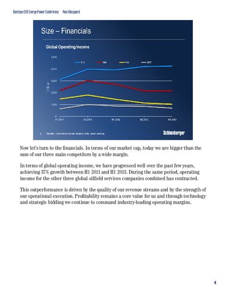 BARCLAYS CEO ENERGY POWER CONFERENCE – Schlumberger Limited – slide 4