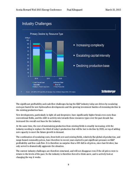 Scotia Howard Weil 2015 Energy Conference – Schlumberger Limited – slide 8