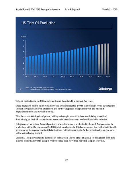 Scotia Howard Weil 2015 Energy Conference – Schlumberger Limited – slide 10