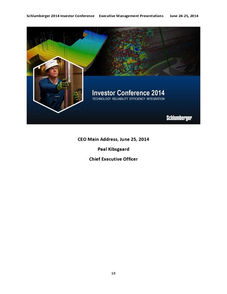 2014 Investor Conference Executive Management Presentations – Schlumberger Limited – slide 10