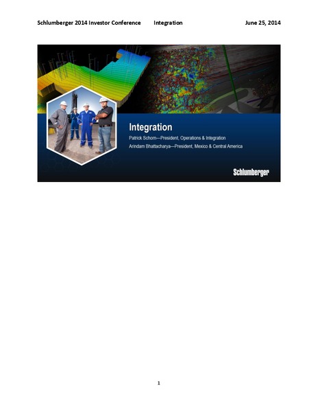 INVESTOR CONFERENCE – Schlumberger Limited – slide 1