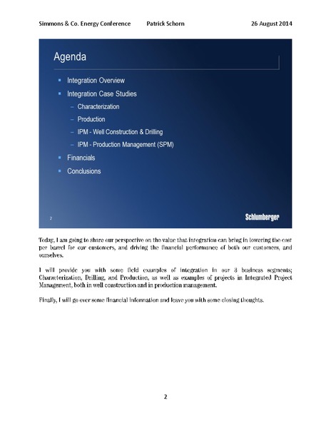 Simmons and Company Energy Conference – Schlumberger Limited – slide 2