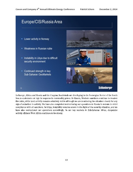 4TH ANNUAL ULTIMATE ENERGY CONFERENCE – Schlumberger Limited – slide 13