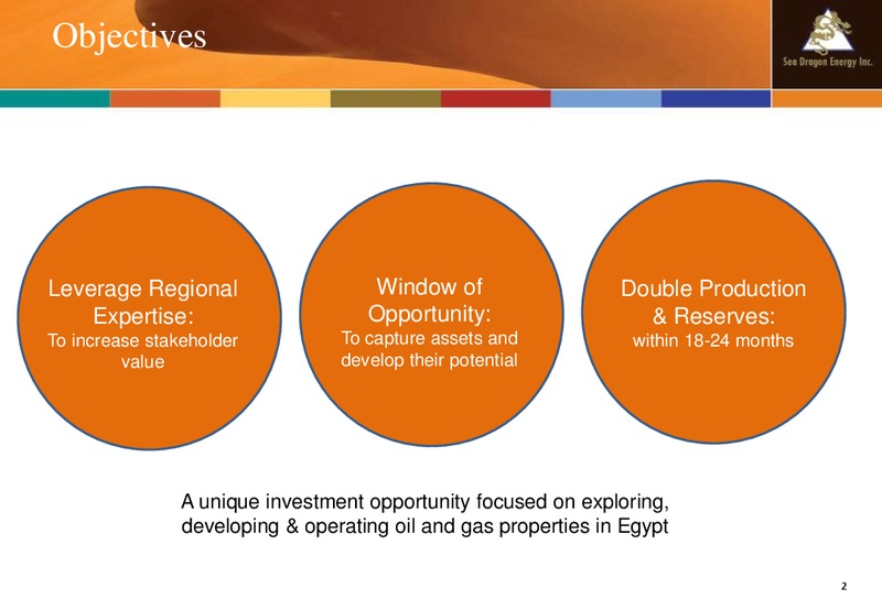 April 2014 Company Update – Sea Dragon Energy Inc. – slide 2