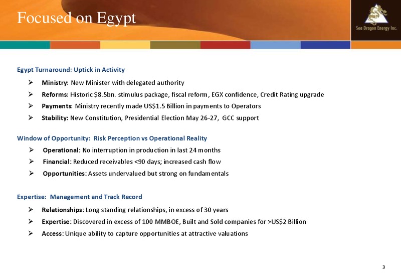 April 2014 Company Update – Sea Dragon Energy Inc. – slide 3