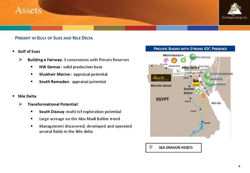 April 2014 Company Update – Sea Dragon Energy Inc. – slide 4