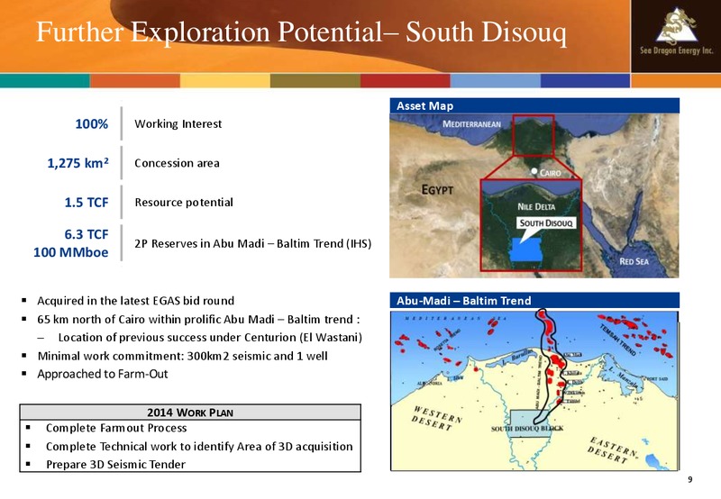 April 2014 Company Update – Sea Dragon Energy Inc. – slide 9