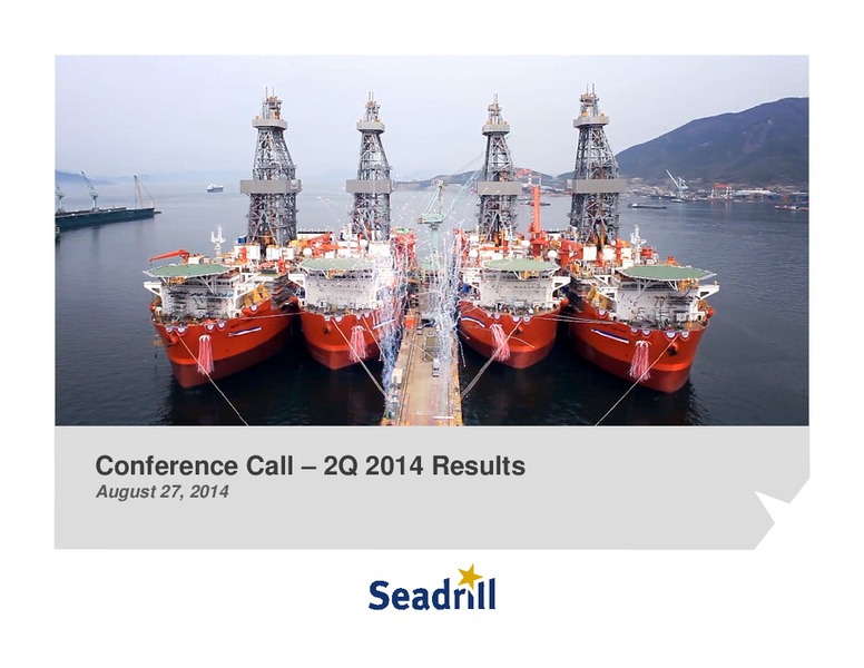 Conference Call – Seadrill Limited – slide 1