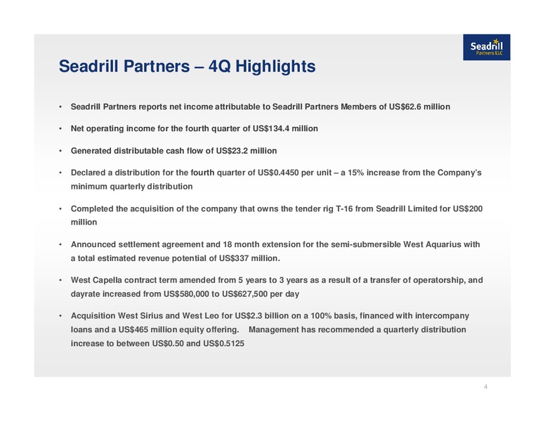 Q4 2013 EARNINGS CALL – Seadrill Partners LLC – slide 3