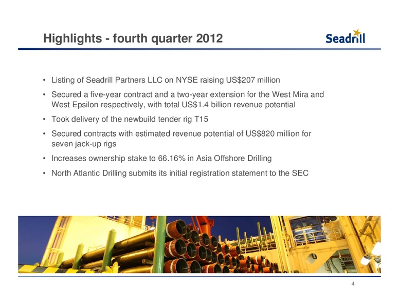Q4 2012 EARNINGS CALL – Seadrill Partners LLC – slide 4